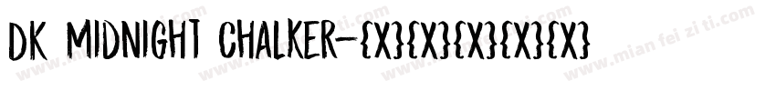 DK Midnight Chalker字体转换